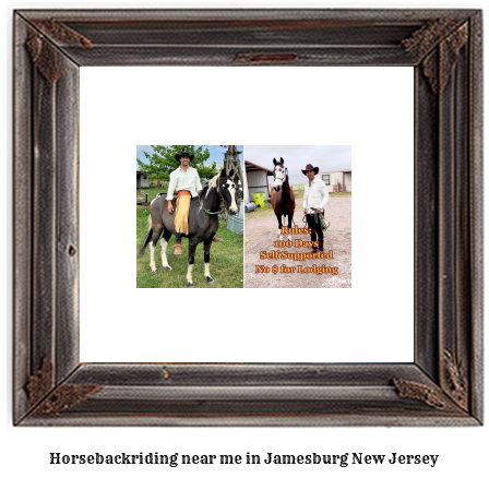 horseback riding near me in Jamesburg, New Jersey